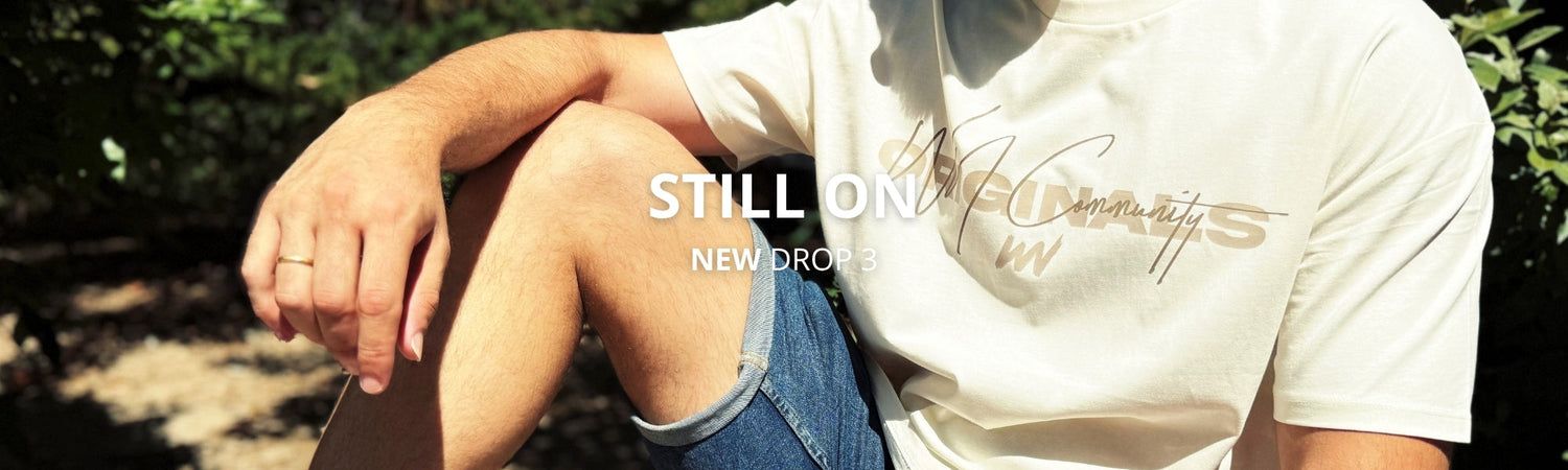 DROP 03 · STILL ON